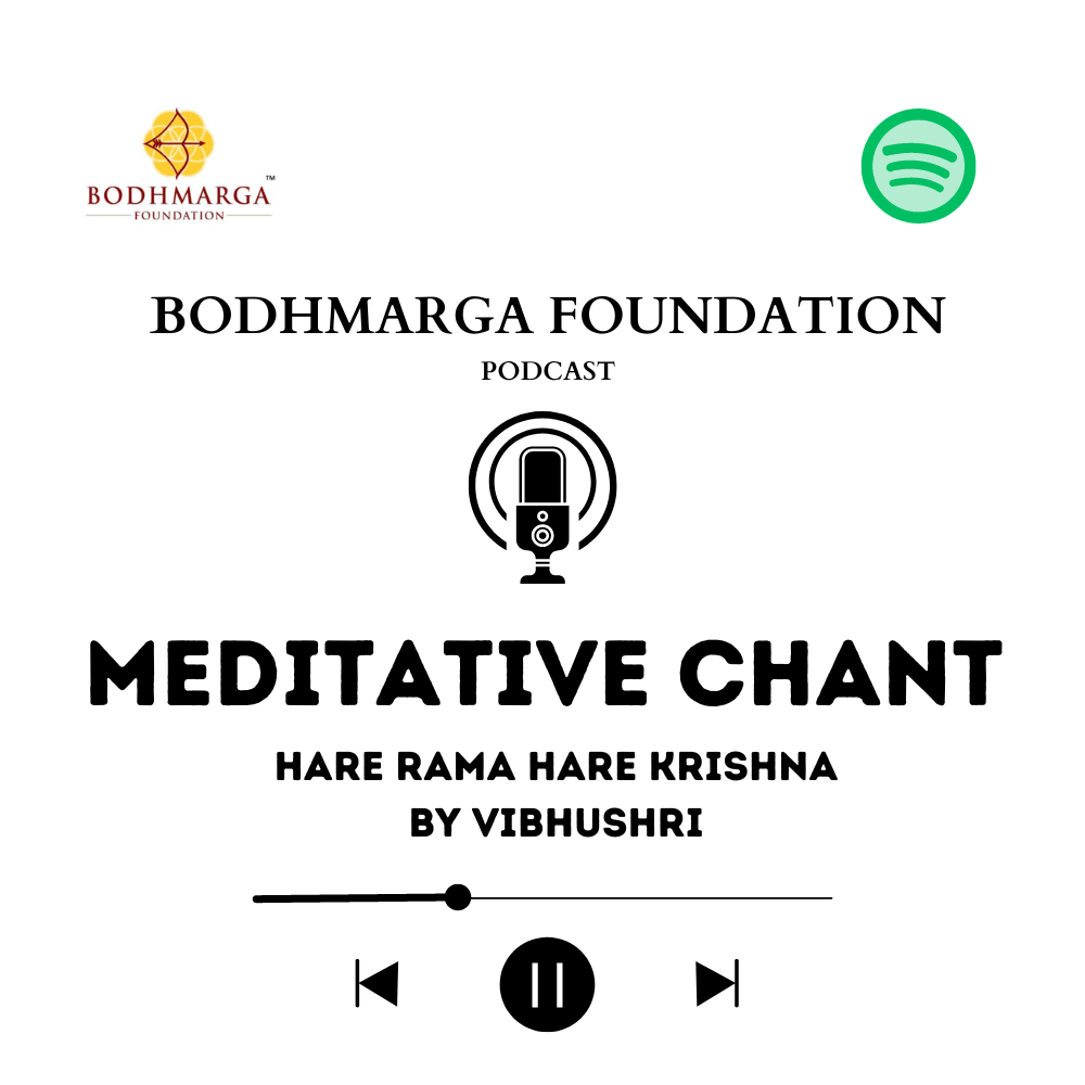 Meditative chant - Hare Ram Hare Krishna- Bodhmarga Foundation Podcast on Spotify