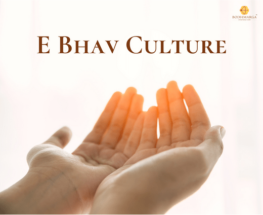 E Bhav Culture daily prayers and blessing session satsang