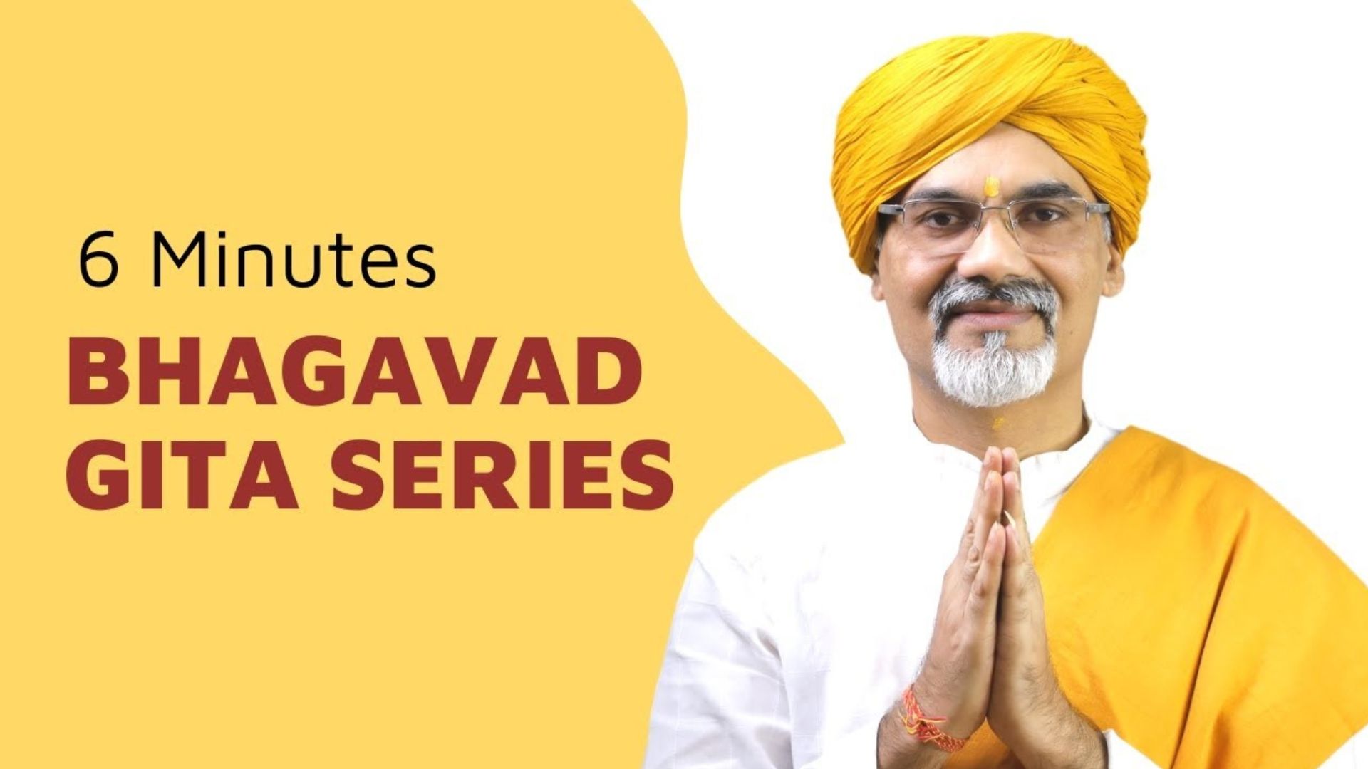 Bhagwat Gita 6 min Series